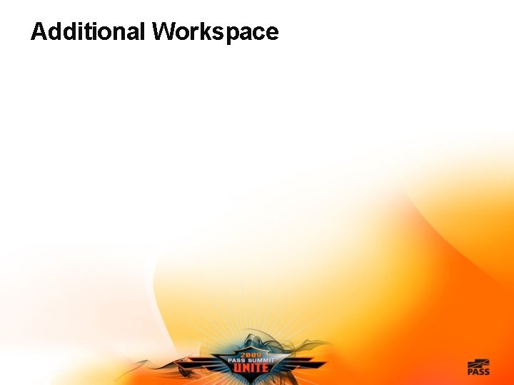 Additional Workspace 