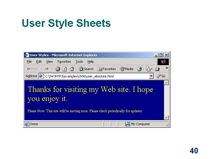 User Style Sheets 40 