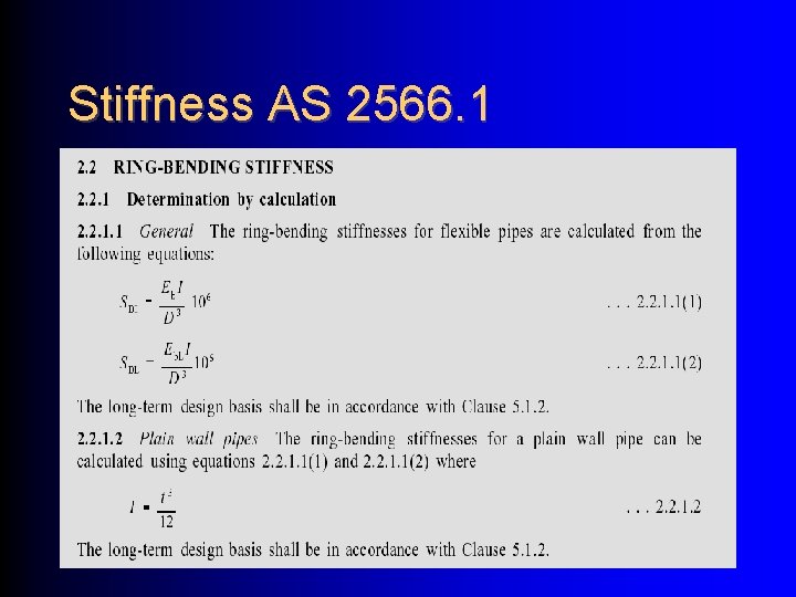 Stiffness AS 2566. 1 