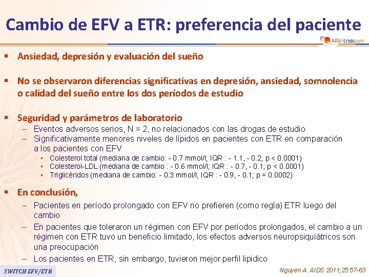 Cambio de EFV a ETR: preferencia del paciente § Ansiedad, depresión y evaluación del