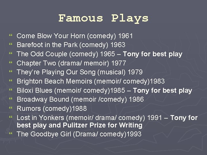 Famous Plays } } } Come Blow Your Horn (comedy) 1961 Barefoot in the