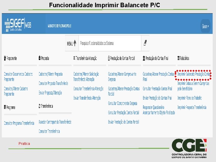 Funcionalidade Imprimir Balancete P/C Pratica 