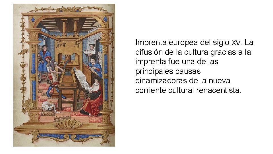 Imprenta europea del siglo XV. La difusión de la cultura gracias a la imprenta