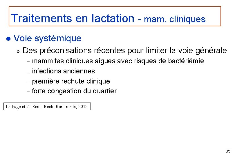 Traitements en lactation - mam. cliniques l Voie systémique » Des préconisations récentes pour