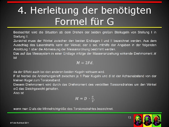 4. Herleitung der benötigten Formel für G 13 © Felix Burkhard 2011 