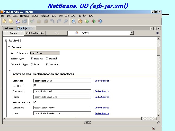 Net. Beans. DD (ejb-jar. xml) J 2 EE 77 