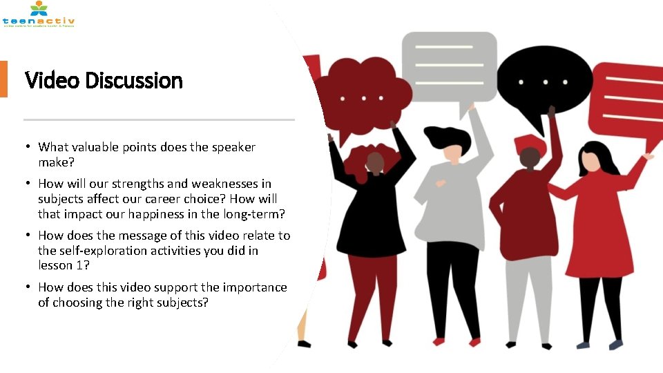 Video Discussion • What valuable points does the speaker make? • How will our