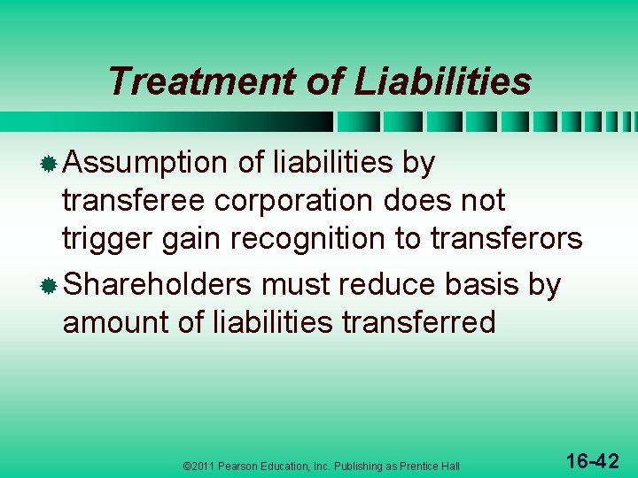 Treatment of Liabilities ® Assumption of liabilities by transferee corporation does not trigger gain