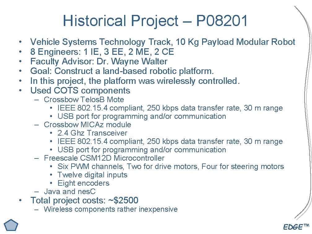Historical Project – P 08201 • • • Vehicle Systems Technology Track, 10 Kg