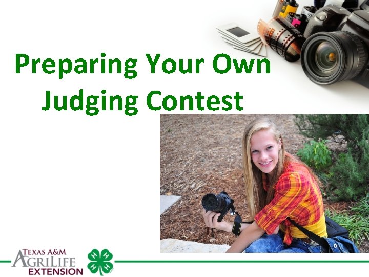 Preparing Your Own Judging Contest 
