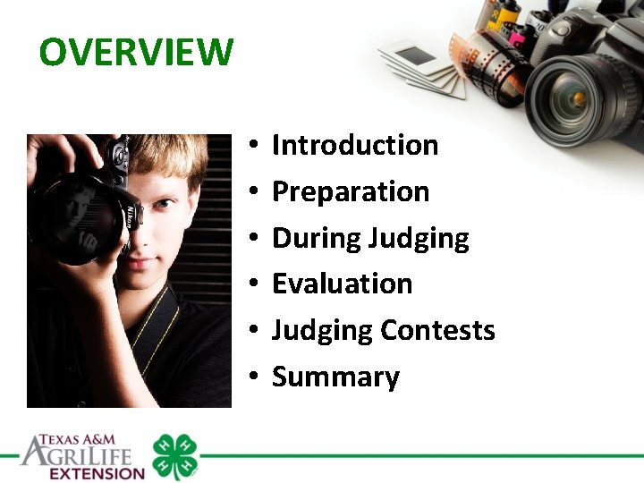 OVERVIEW • • • Introduction Preparation During Judging Evaluation Judging Contests Summary 