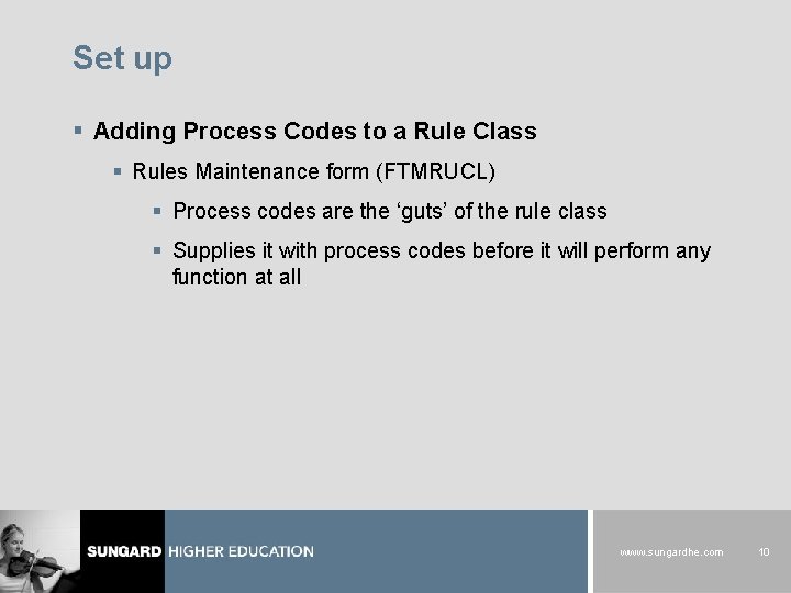 Set up § Adding Process Codes to a Rule Class § Rules Maintenance form