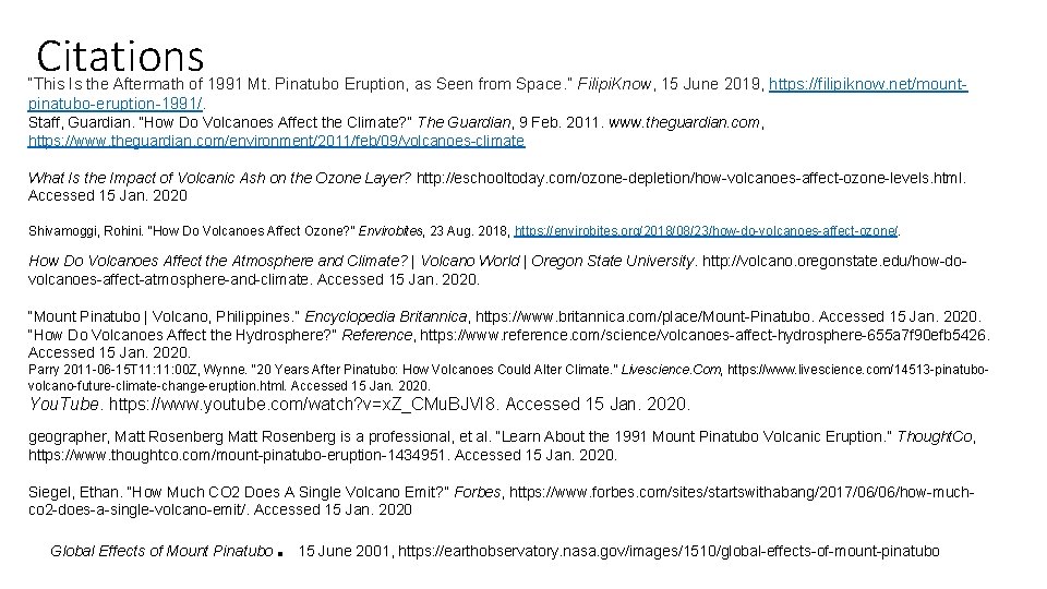 Citations “This Is the Aftermath of 1991 Mt. Pinatubo Eruption, as Seen from Space.