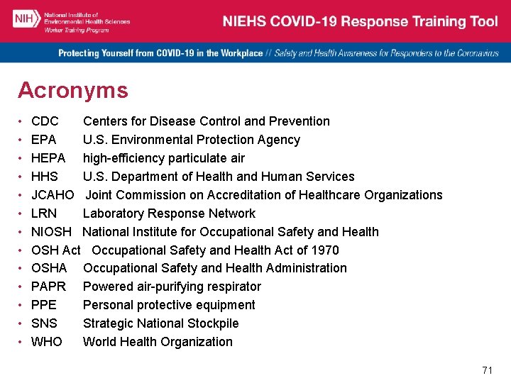 Acronyms • • • • CDC Centers for Disease Control and Prevention EPA U.