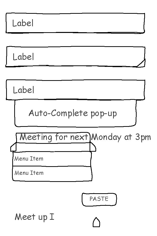 Label Auto-Complete pop-up Meeting for next Monday at 3 pm Menu Item PASTE Meet