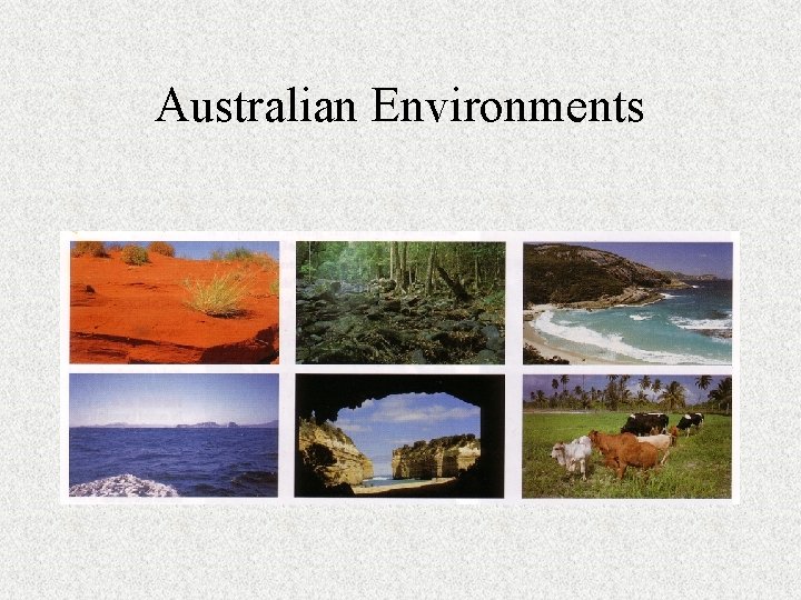 Australian Environments 