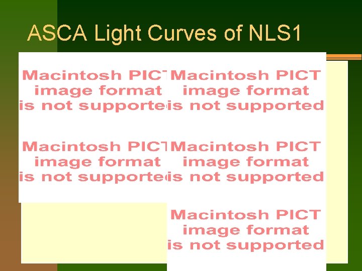 ASCA Light Curves of NLS 1 