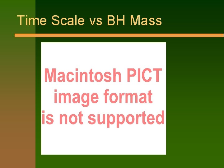 Time Scale vs BH Mass 