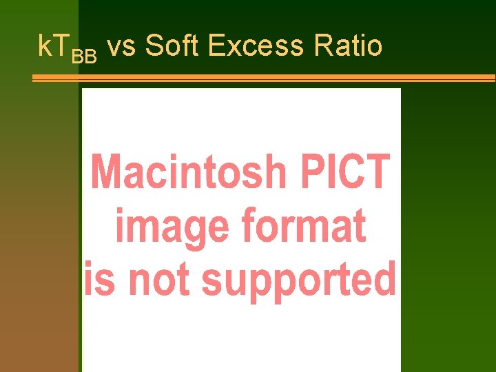 k. TBB vs Soft Excess Ratio 