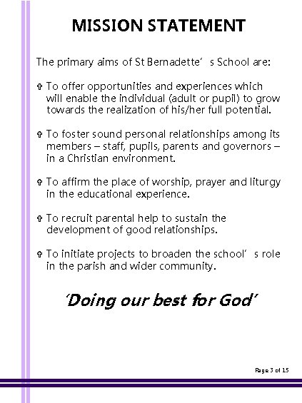 St Bernadettes Catholic Primary School PARENT INFORMATION BOOKLET