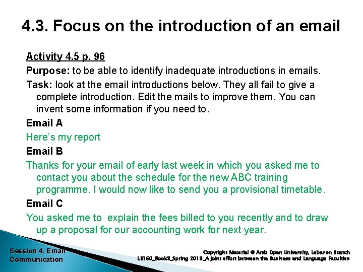 4. 3. Focus on the introduction of an email Activity 4. 5 p. 96