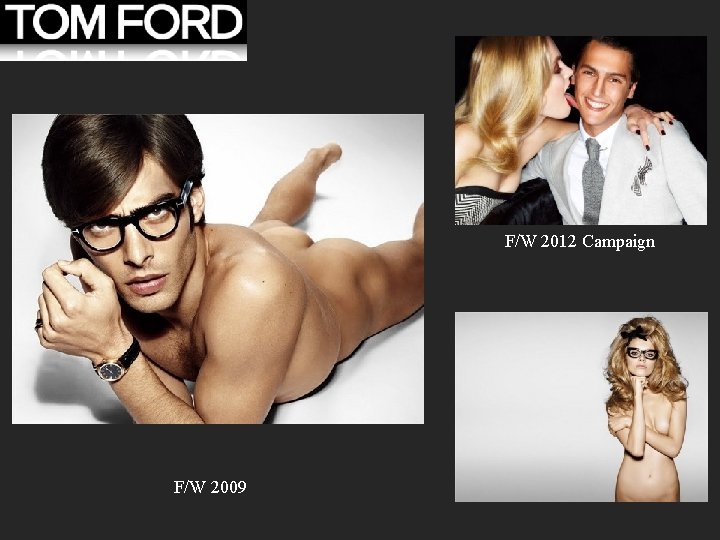 F/W 2012 Campaign F/W 2009 