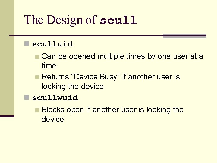 The Design of scull n sculluid Can be opened multiple times by one user