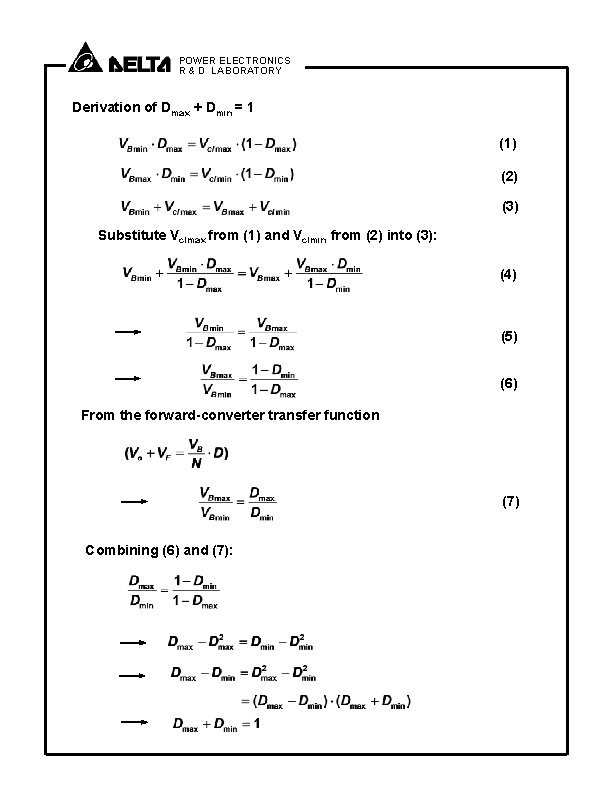 POWER ELECTRONICS R & D LABORATORY Derivation of Dmax + Dmin = 1 (1)