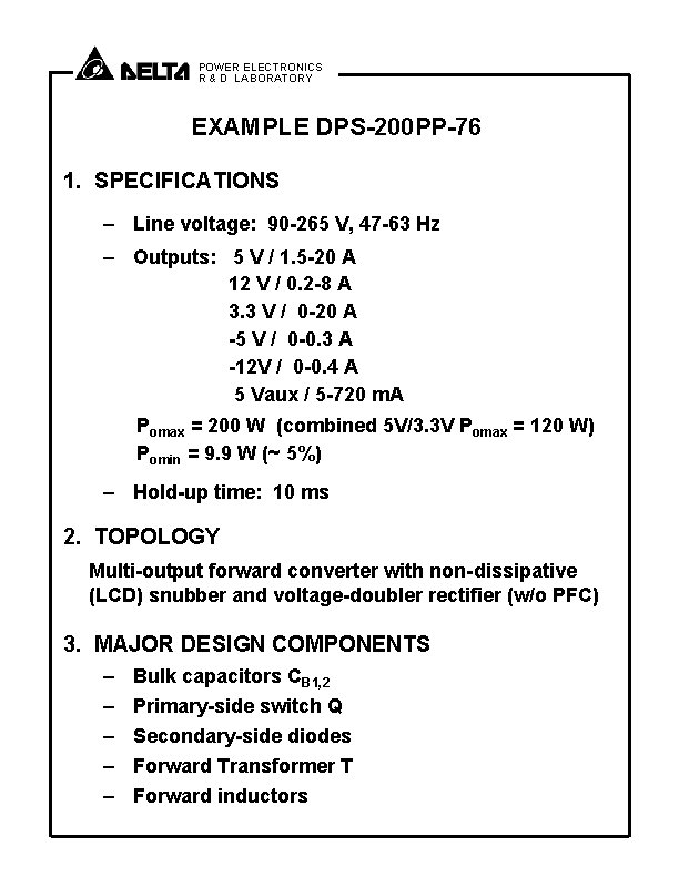 POWER ELECTRONICS R & D LABORATORY EXAMPLE DPS-200 PP-76 1. SPECIFICATIONS – Line voltage: