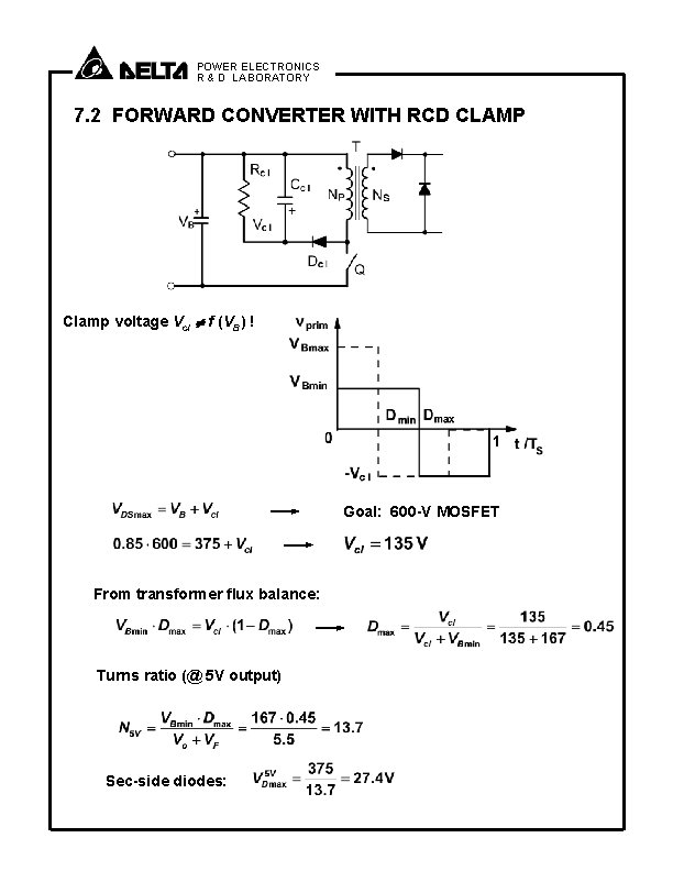 POWER ELECTRONICS R & D LABORATORY 7. 2 FORWARD CONVERTER WITH RCD CLAMP Clamp