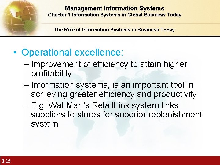 Management Information Systems Chapter 1 Information Systems in Global Business Today The Role of