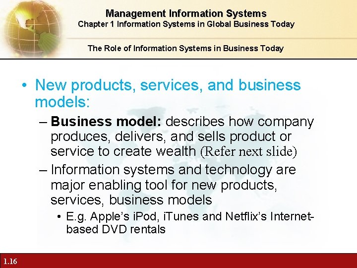 Management Information Systems Chapter 1 Information Systems in Global Business Today The Role of