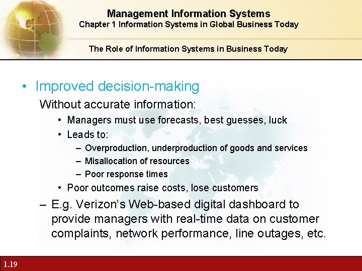 Management Information Systems Chapter 1 Information Systems in Global Business Today The Role of