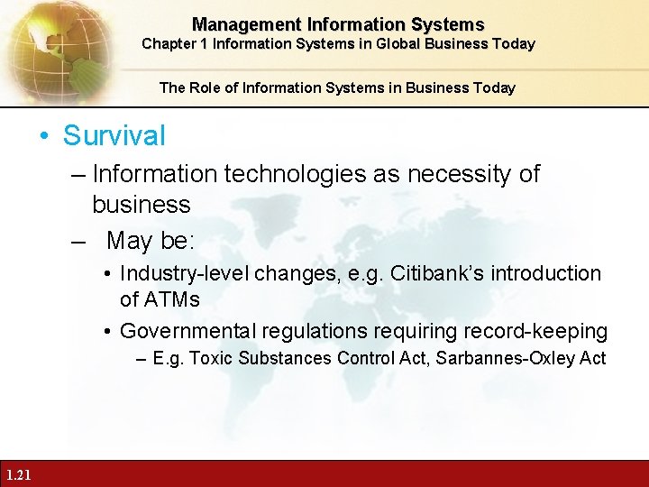 Management Information Systems Chapter 1 Information Systems in Global Business Today The Role of