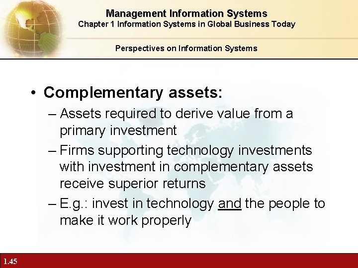 Management Information Systems Chapter 1 Information Systems in Global Business Today Perspectives on Information