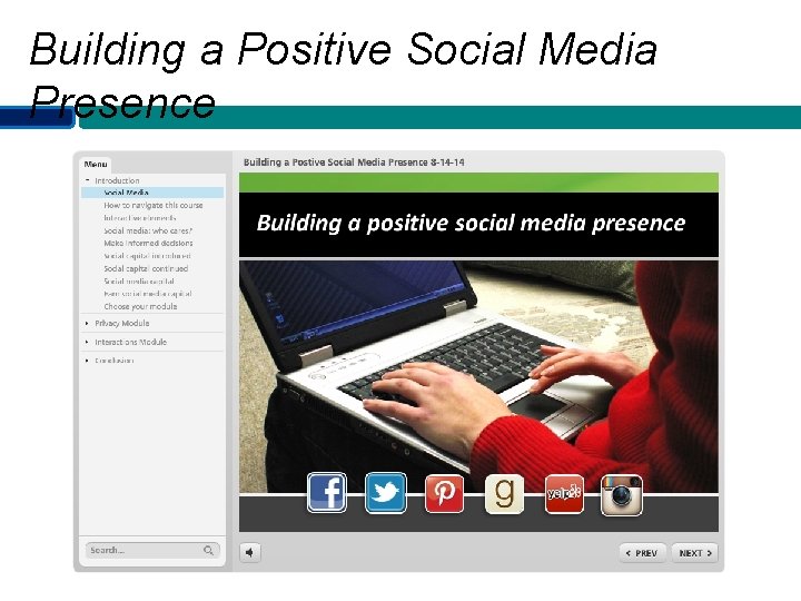 Building a Positive Social Media Presence 