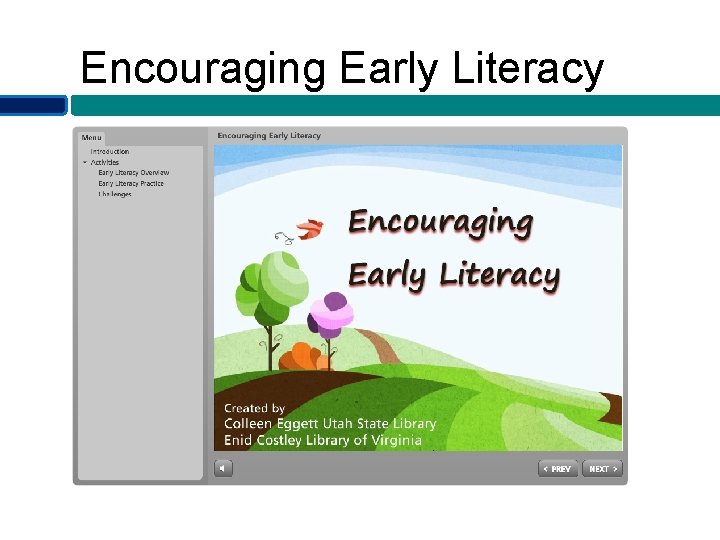 Encouraging Early Literacy 
