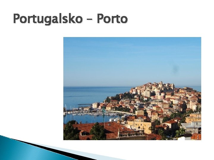 Portugalsko – Porto 