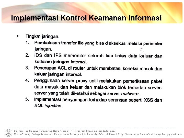 Implementasi Kontrol Keamanan Informasi Universitas Subang | Fakultas Ilmu Komputer | Program Studi Sistem