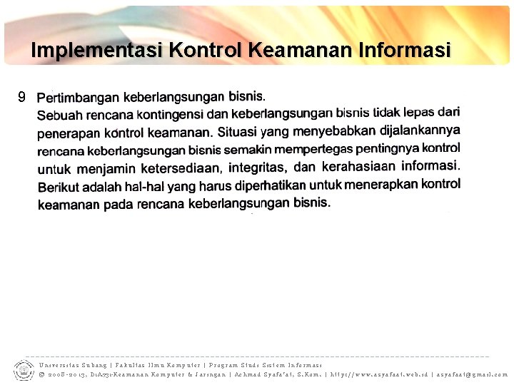 Implementasi Kontrol Keamanan Informasi 9 Universitas Subang | Fakultas Ilmu Komputer | Program Studi