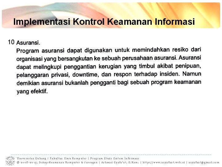 Implementasi Kontrol Keamanan Informasi 10 Universitas Subang | Fakultas Ilmu Komputer | Program Studi