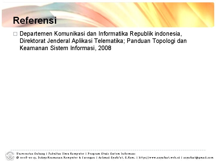 Referensi � Departemen Komunikasi dan Informatika Republik indonesia, Direktorat Jenderal Aplikasi Telematika; Panduan Topologi