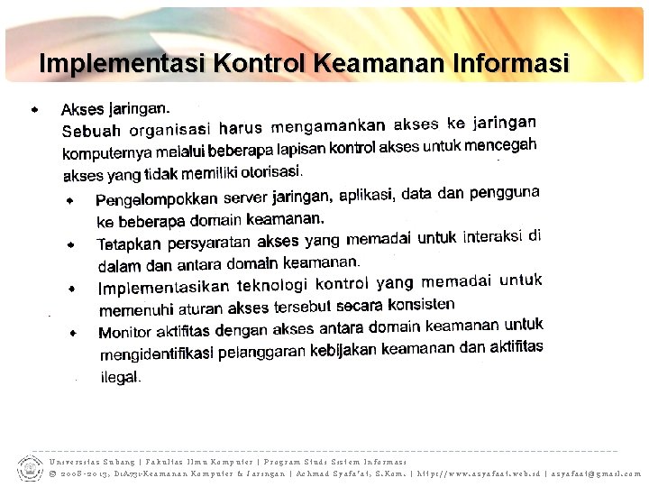 Implementasi Kontrol Keamanan Informasi Universitas Subang | Fakultas Ilmu Komputer | Program Studi Sistem