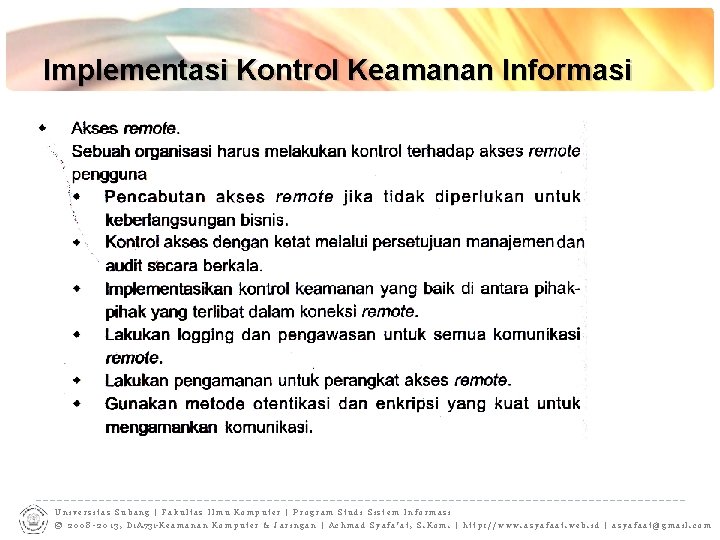 Implementasi Kontrol Keamanan Informasi Universitas Subang | Fakultas Ilmu Komputer | Program Studi Sistem