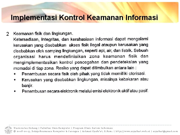 Implementasi Kontrol Keamanan Informasi 2 Universitas Subang | Fakultas Ilmu Komputer | Program Studi