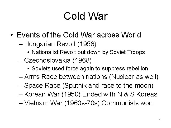 Cold War • Events of the Cold War across World – Hungarian Revolt (1956)