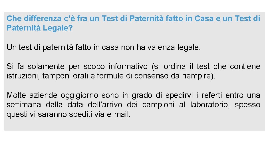 Che differenza c’è fra un Test di Paternità fatto in Casa e un Test