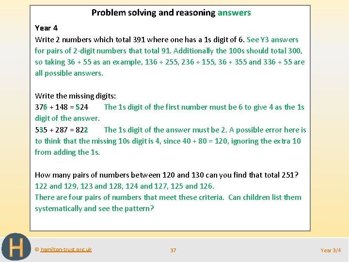 Problem solving and reasoning answers Year 4 Write 2 numbers which total 391 where