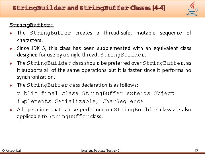 String. Builder and String. Buffer Classes [4 -4] String. Buffer: u The String. Buffer