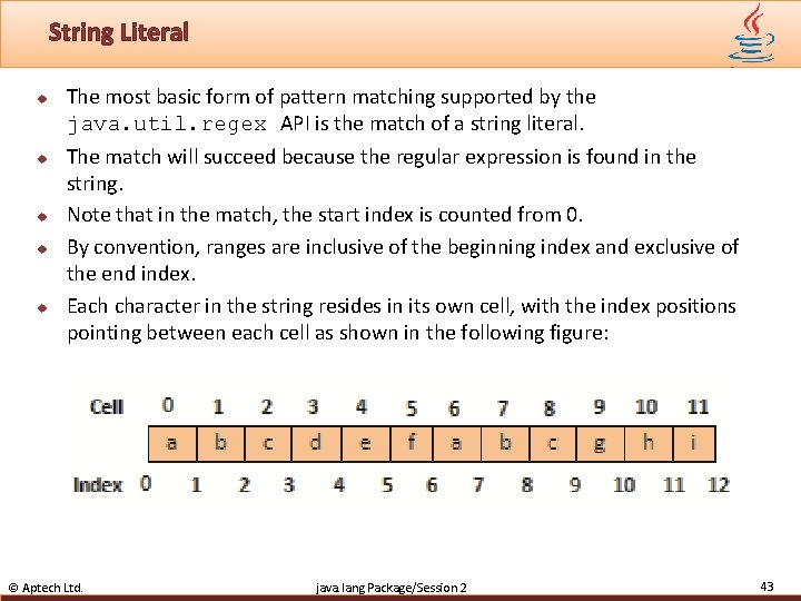 String Literal u u u The most basic form of pattern matching supported by